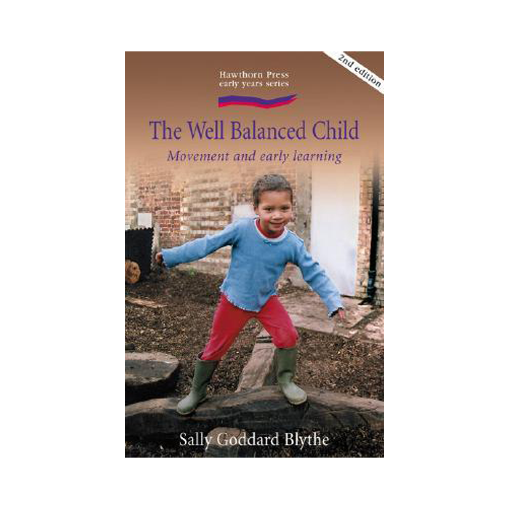 The Well Balanced Child