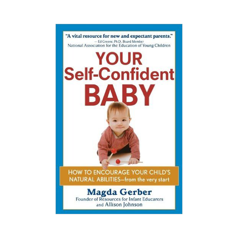 Your Self-Confident Baby